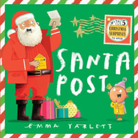 Santa Post : Santa Post - Emma Yarlett