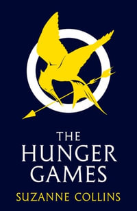 The Hunger Games : Hunger Games: Book 1 - Suzanne Collins