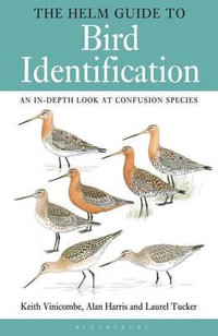 The Helm Guide to Bird Identification - Keith Vinicombe