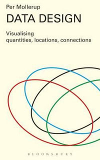 Data Design : Visualising Quantities, Locations, Connections - Professor  Per Mollerup