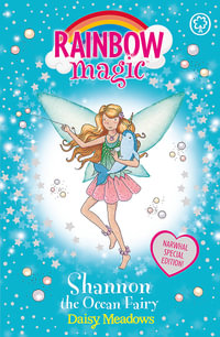 Rainbow Magic: Shannon the Ocean Fairy: Narwhal Special : Rainbow Magic - Daisy Meadows