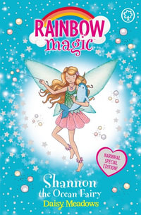 Rainbow Magic: Shannon the Ocean Fairy: Narwhal Special : Rainbow Magic - Daisy Meadows
