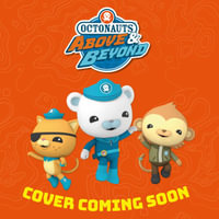 Octonauts Above & Beyond : The Arctic Rescue - Official Octonauts