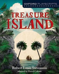 Dramascripts : Treasure Island - David Calcutt