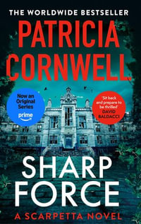 Sharp Force : The nail-biting new Scarpetta thriller for 2025 - Patricia Cornwell