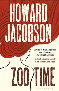 Zoo Time - Howard Jacobson