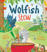 Wolfish Stew - Suzi Moore