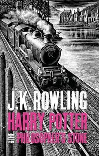 Harry Potter and the Philosopher's Stone : Harry Potter : Book 1 - J. K. Rowling