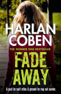 Fade Away : Myron Bolitar: Book 3 - Harlan Coben