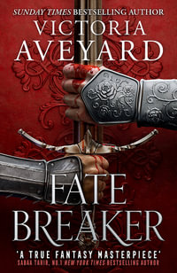 Fate Breaker : Realm Breaker: Book 3 - Victoria Aveyard