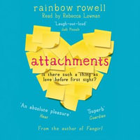 Attachments : Is there such a thing as love before first sight? The romantic comedy we all need to read in 2020 - Rebecca Lowman
