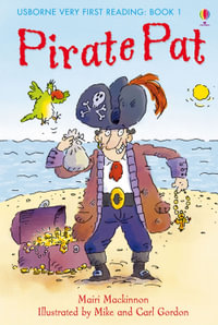 Pirate Pat : Very First Reading - Mairi Mackinnon