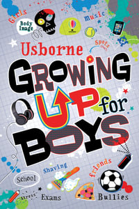 Growing Up for Boys : Growing Up - Alex Frith