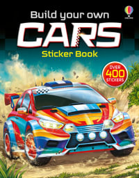 Build Your Own Cars Sticker Book : Build Your Own Sticker Book - Simon Tudhope