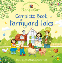 Complete Book of Farmyard Tales - 40th Anniversary Edition : Farmyard Tales Poppy and Sam - Heather Amery