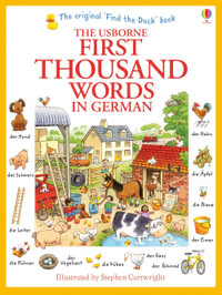 First Thousand Words in German : First Thousand Words - Heather Amery