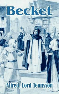 Becket - Alfred Lord Tennyson