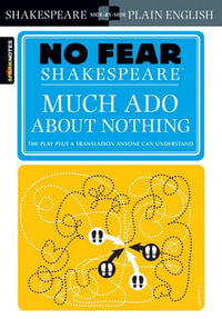 Much Ado About Nothing : No Fear Shakespeare - SparkNotes