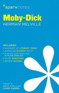 Moby-Dick SparkNotes Literature Guide : SparkNotes Literature Guide Series - SparkNotes