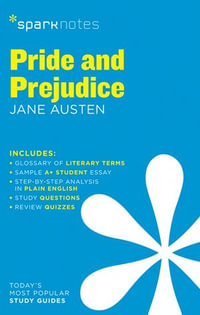 Pride and Prejudice SparkNotes Literature Guide : SparkNotes Literature Guide Series - SparkNotes