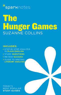 The Hunger Games (SparkNotes Literature Guide) : SparkNotes Literature Guide Series - SparkNotes
