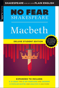 Macbeth : No Fear Shakespeare Deluxe Student Edition - William Shakespeare