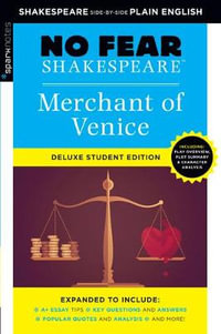 Merchant of Venice: No Fear Shakespeare Deluxe Student Edition : No Fear Shakespeare Deluxe Student Edition - SparkNotes
