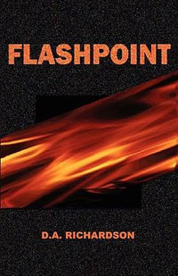 Flashpoint - D. a. Richardson