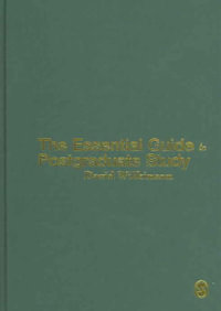 The Essential Guide to Postgraduate Study : Sage Study Skills Series - David Wilkinson