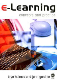 E-Learning : Concepts and Practice - Bryn Holmes