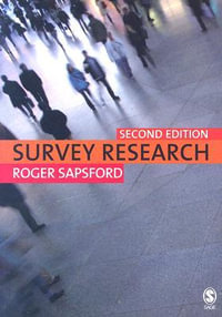 Survey Research : Survey Research (Paperback) - Roger Sapsford