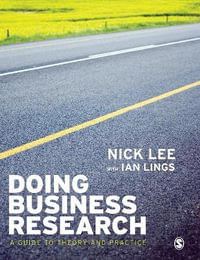 Doing Business Research : A Guide to Theory and Practice - Nick Lee