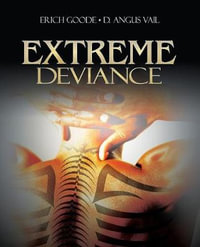 Extreme Deviance - Erich Goode