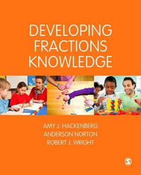 Developing Fractions Knowledge : Math Recovery - Amy J Hackenberg