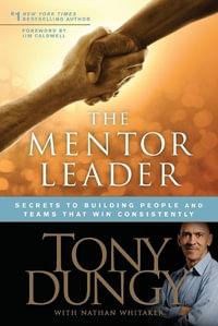 Mentor Leader - Tony Dungy