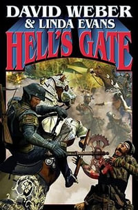 Hell's Gate : Multiverse Wars - David Weber