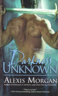 Darkness Unknown : The Paladins Series - Book 5 - Alexis Morgan