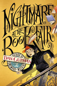 Nightmare at the Book Fair - Dan Gutman