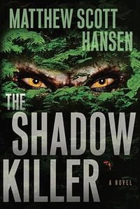 Shadowkiller - Matthew Scott Hansen