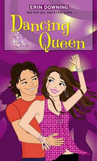 Dancing Queen : Simon Romantic Comedies - Erin Downing