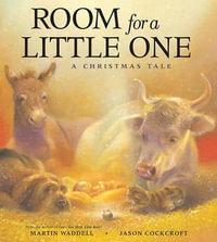 Room for a Little One : A Christmas Tale - Martin Waddell