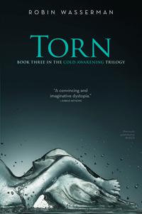 Torn : Cold Awakening Series : Book 3 - Robin Wasserman