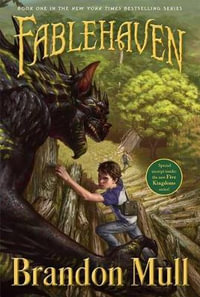 Fablehaven : Fablehaven : Book 1 - Brandon Mull