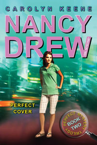 Perfect Cover : Perfect Mystery Trilogy Book Two - Carolyn Keene