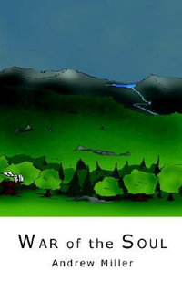 War of the Soul - Andrew Miller