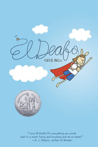 El Deafo : A Graphic Novel - Cece Bell