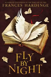 Fly by Night - Frances Hardinge
