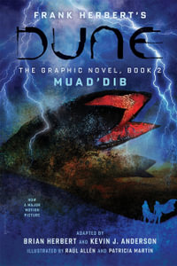 DUNE : The Graphic Novel,  Book 2: Muad'Dib - Frank Herbert