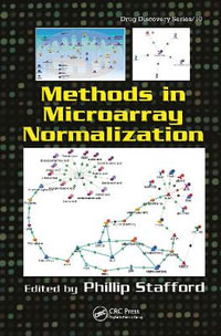 Methods in Microarray Normalization : Drug Discovery Series - Phillip  Stafford