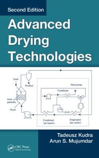 Advanced Drying Technologies - Arun S. Mujumdar